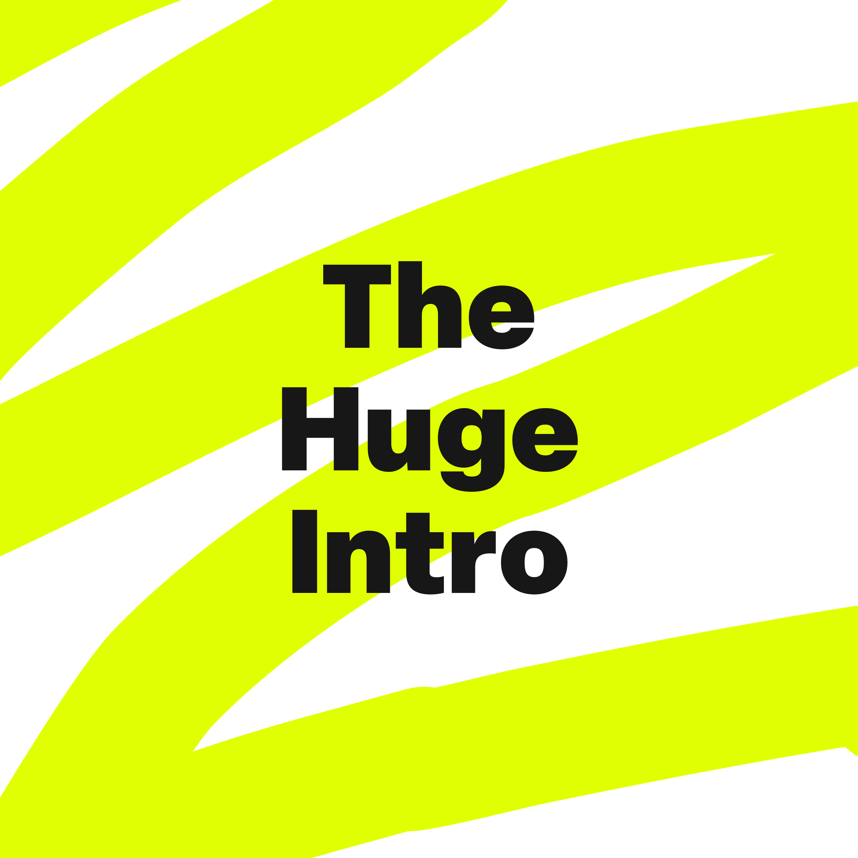 The first podcast episode: The Huge Intro